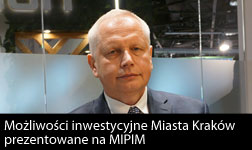 Możliwości inwestycyjne Miasta Kraków prezentowane na MIPIM